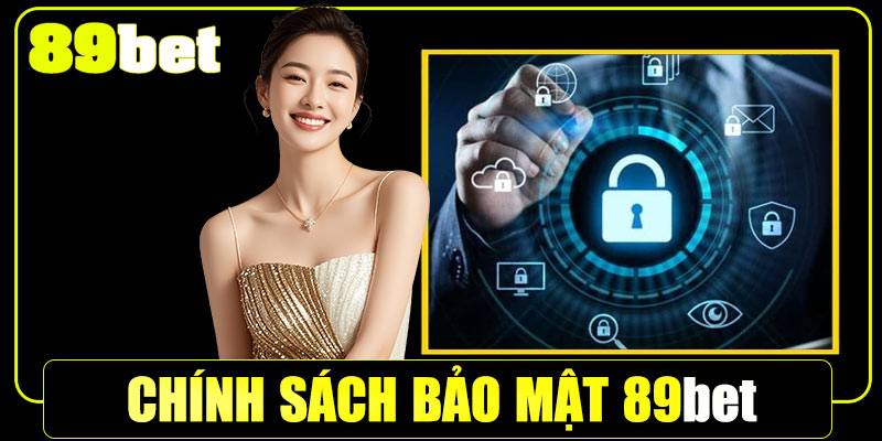 Thu thập thông tin cá nhân – những gì 89Bet biết về bạn